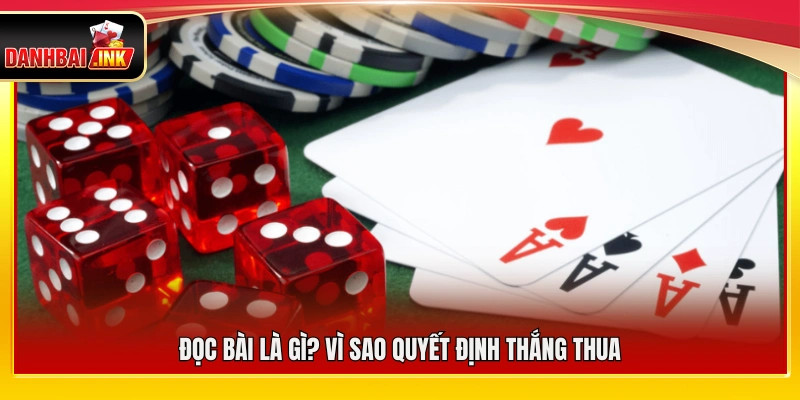 Đọc bài trong game bài và tầm quan trọng đối với thắng bại